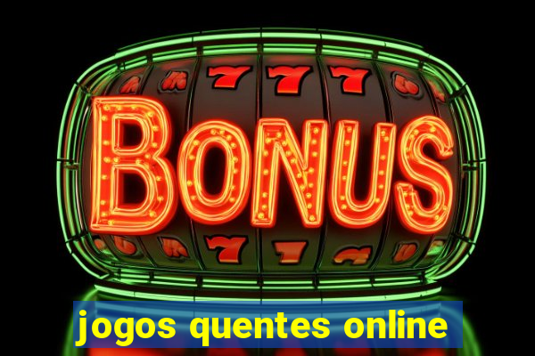 jogos quentes online